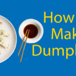 Ultimate Guide on How to Make Dumplings Thumbnail